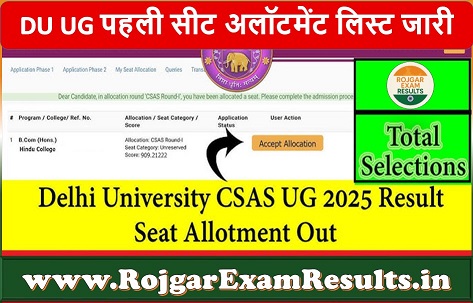 DU UG Admission 2025: पहली सीट अलॉटमेंट लिस्ट जारी | जानिए पूरी प्रोसेस RojgarExamResults.in की अपडेट